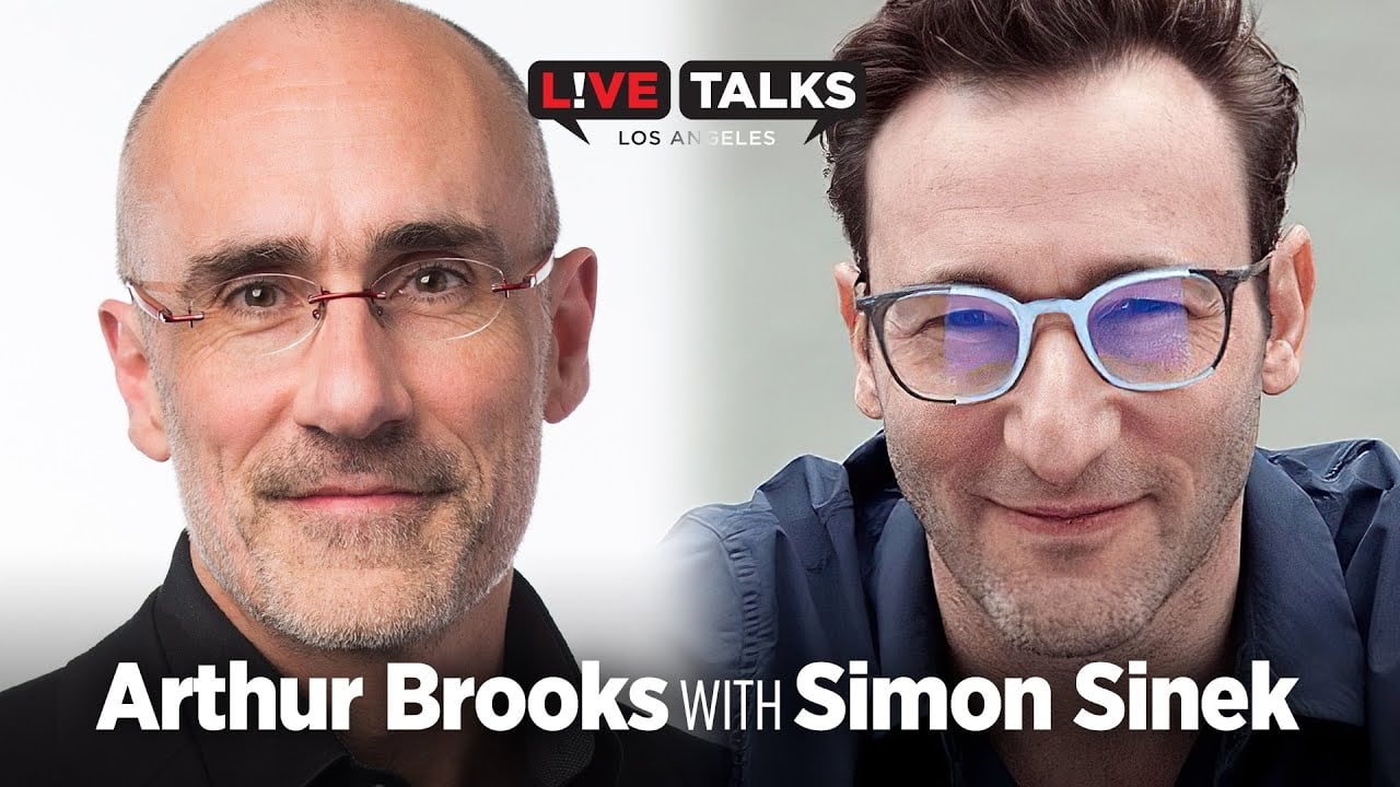 Arthur Brooks with Simon Sinek